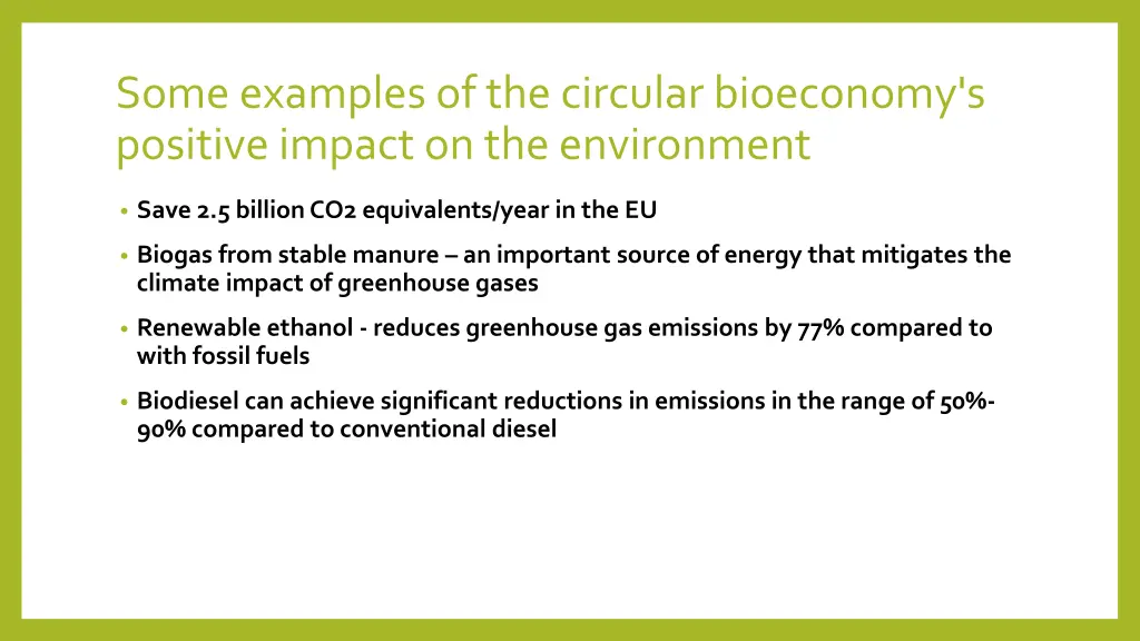 some examples of the circular bioeconomy