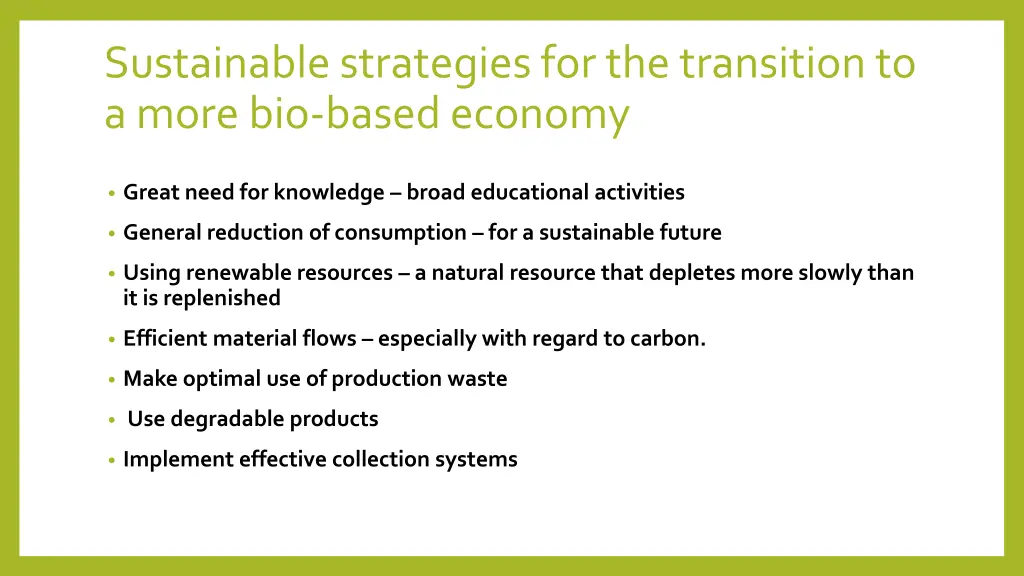 sustainable strategies for the transition