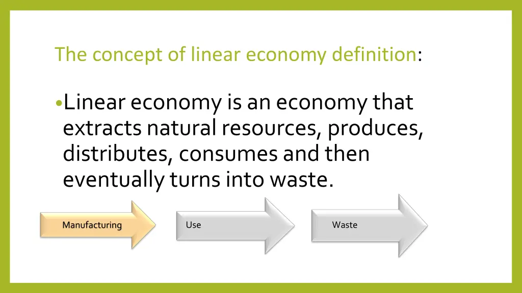 the concept of linear economy definition