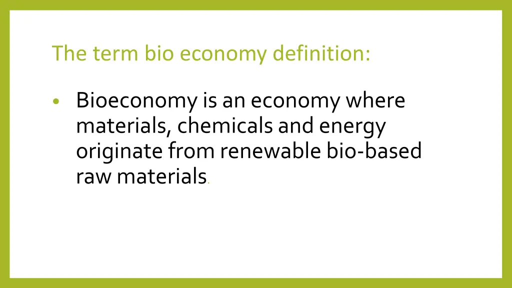 the term bio economy definition