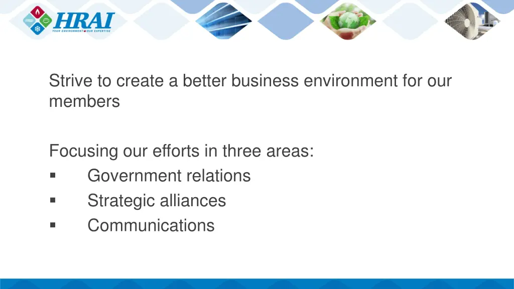strive to create a better business environment