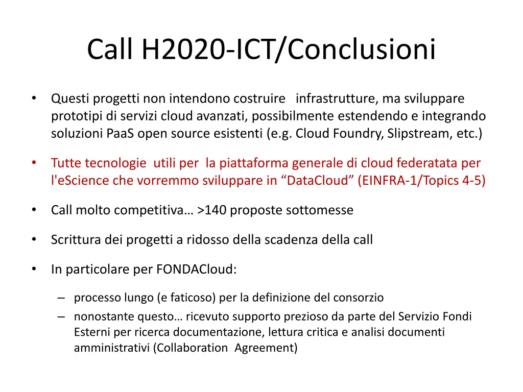 call h2020 ict conclusioni