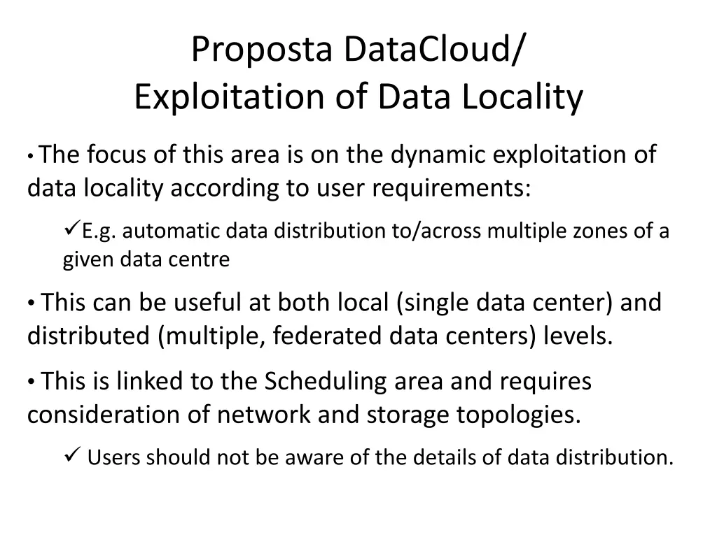 proposta datacloud exploitation of data locality