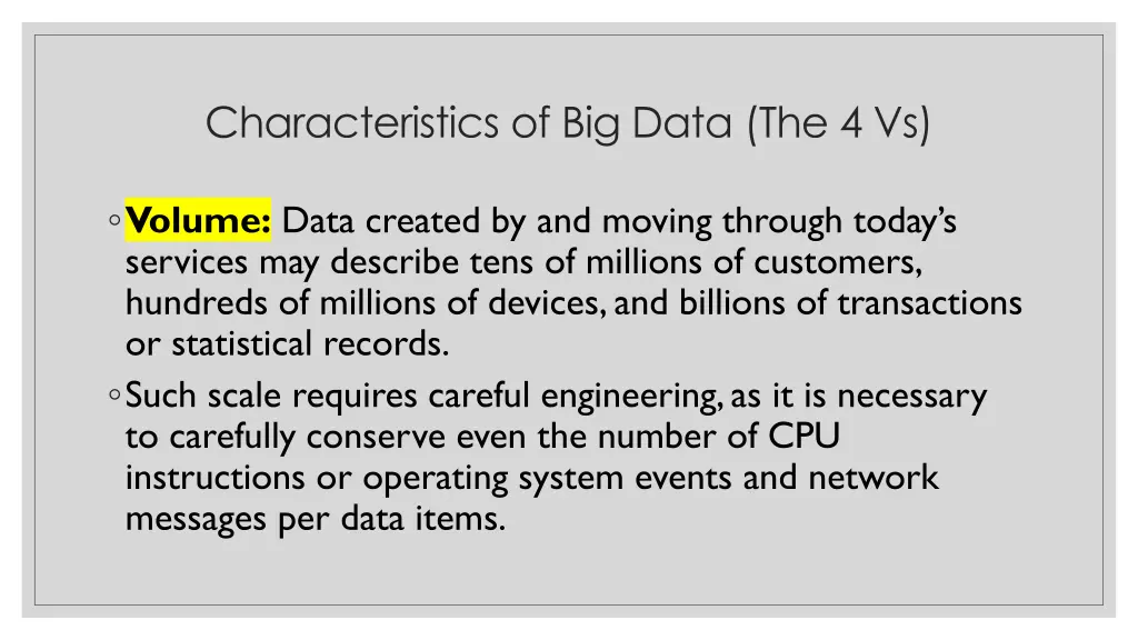characteristics of big data the 4 vs 1
