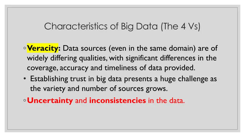 characteristics of big data the 4 vs 4