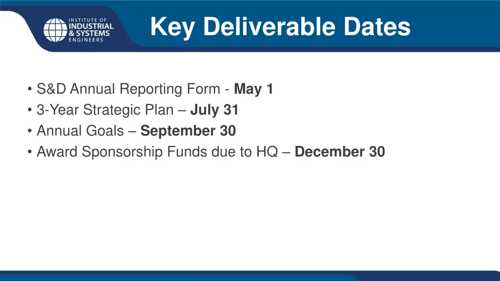 key deliverable dates