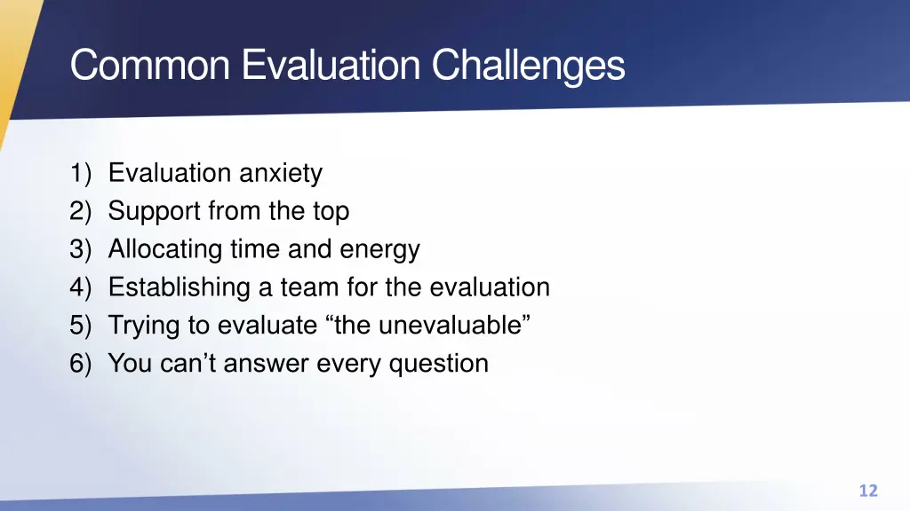 common evaluation challenges