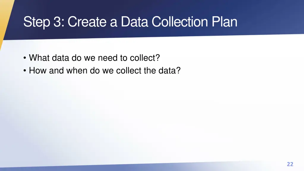 step 3 create a data collection plan