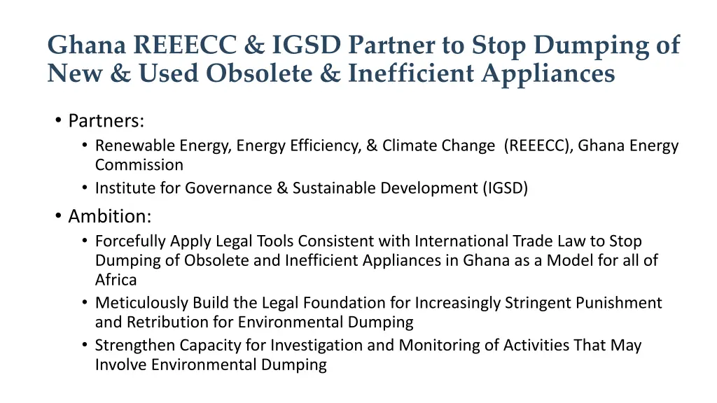 ghana reeecc igsd partner to stop dumping