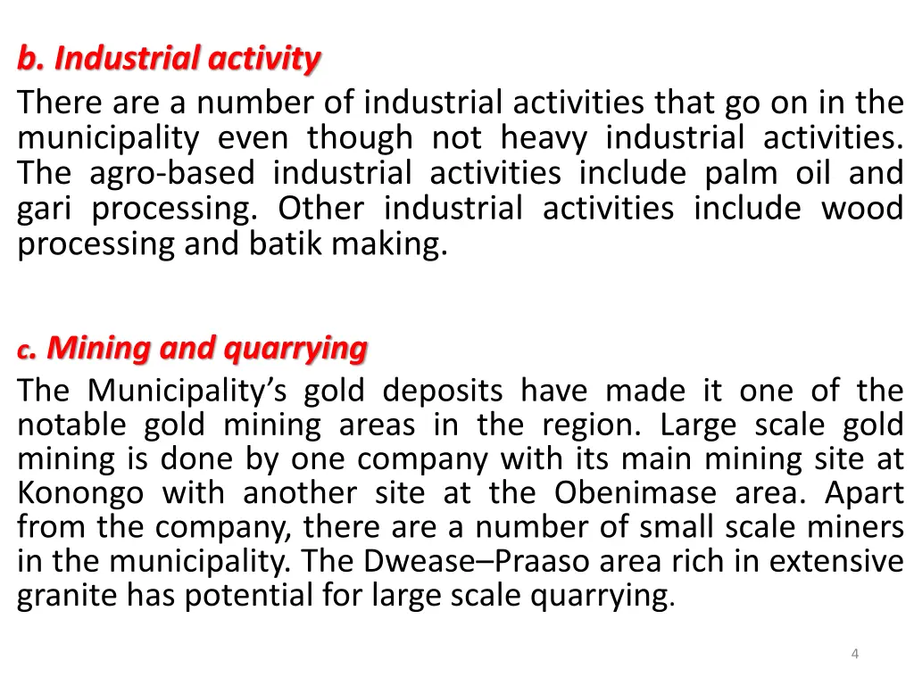 b industrial activity there are a number