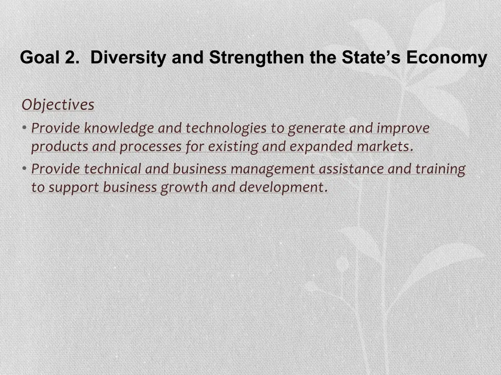goal 2 diversity and strengthen the state