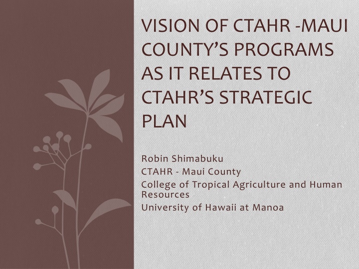 vision of ctahr maui county s programs