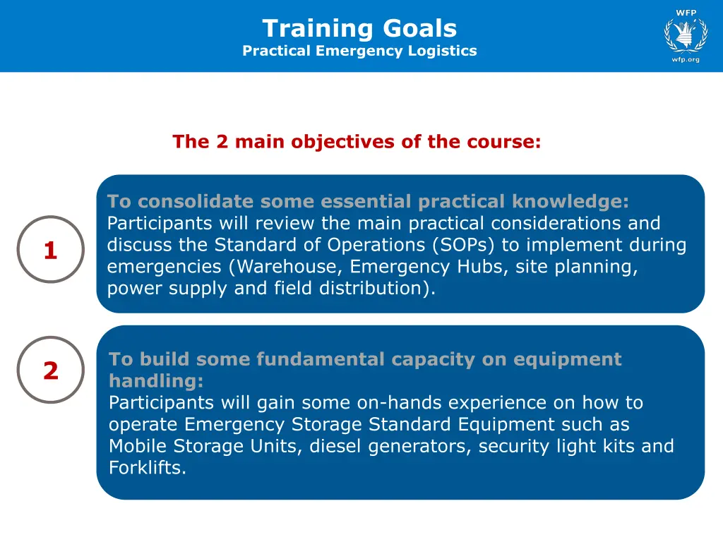 training goals practical emergency logistics