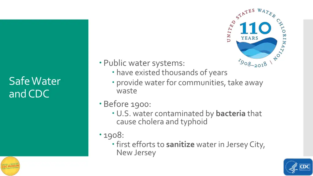 public water systems have existed thousands