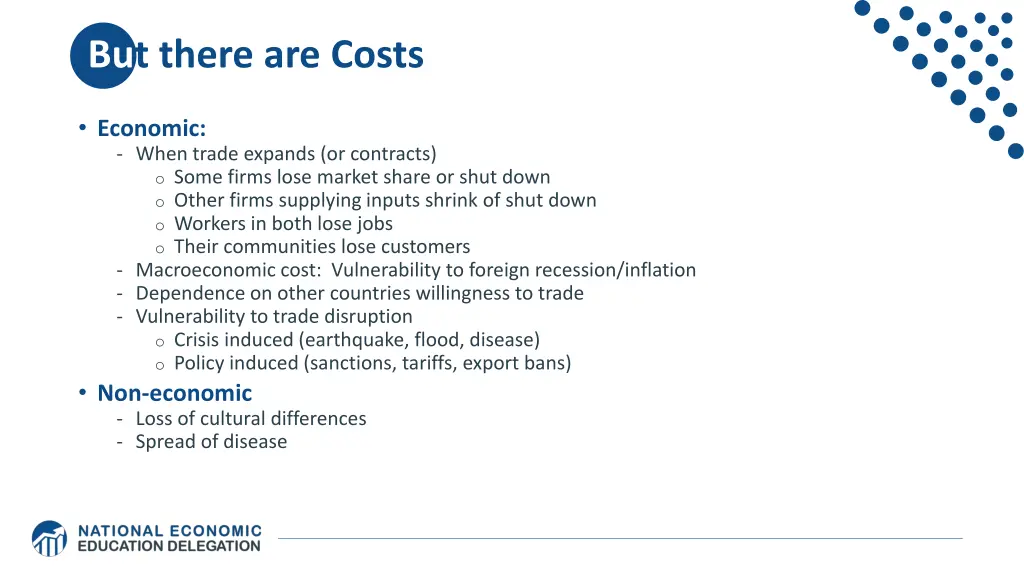 but there are costs