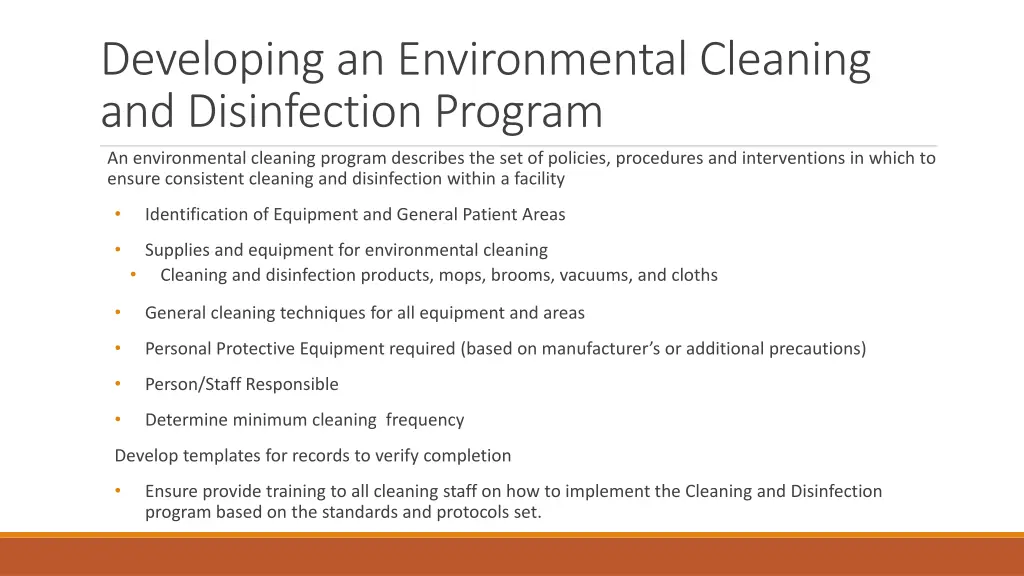 developing an environmental cleaning