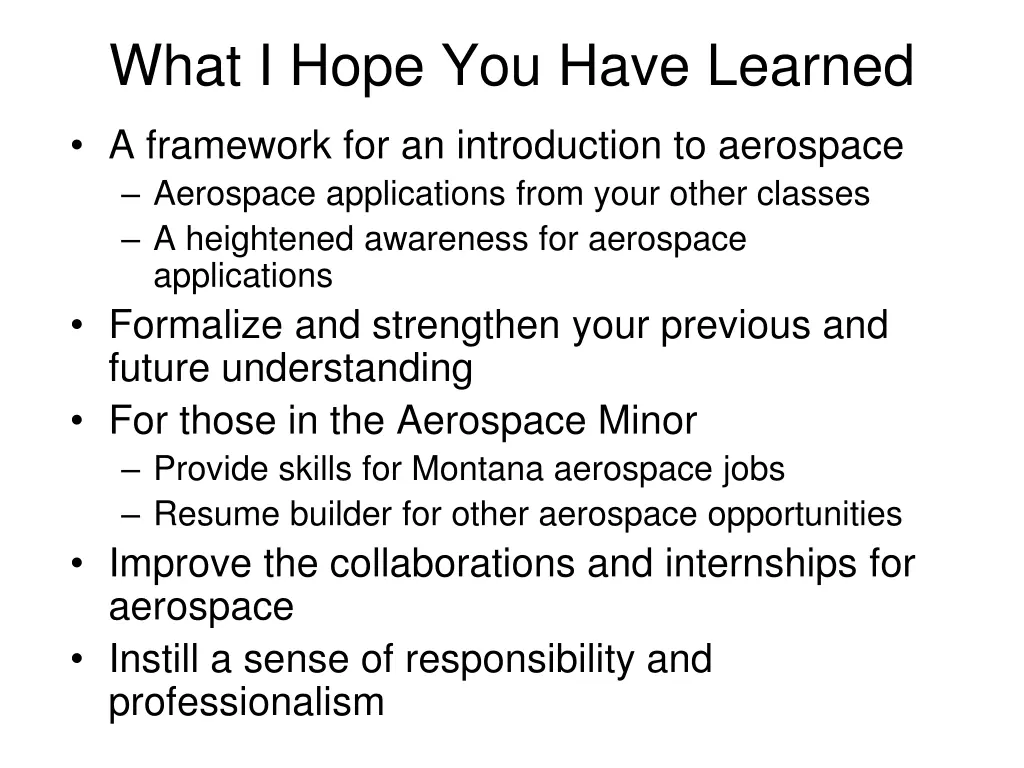 what i hope you have learned