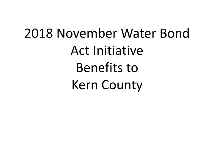 2018 november water bond act initiative benefits