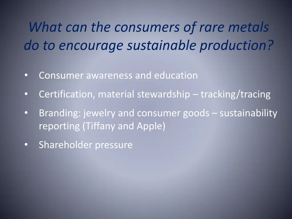 what can the consumers of rare metals