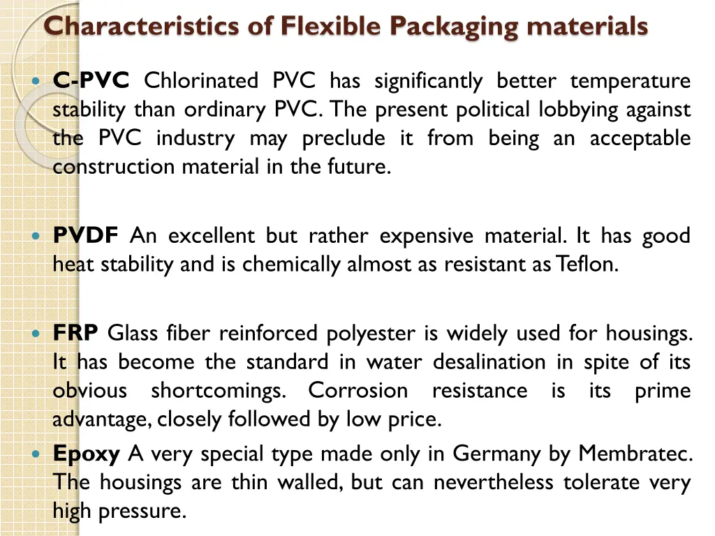 characteristics of flexible packaging materials