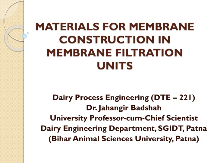 materials for membrane construction in membrane