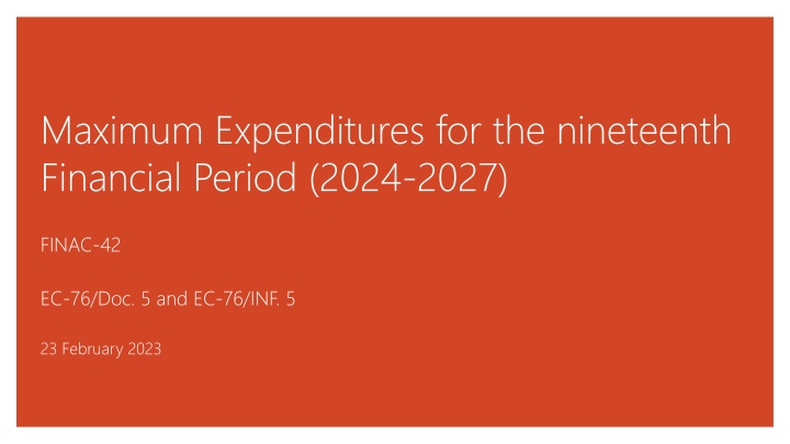 maximum expenditures for the nineteenth financial
