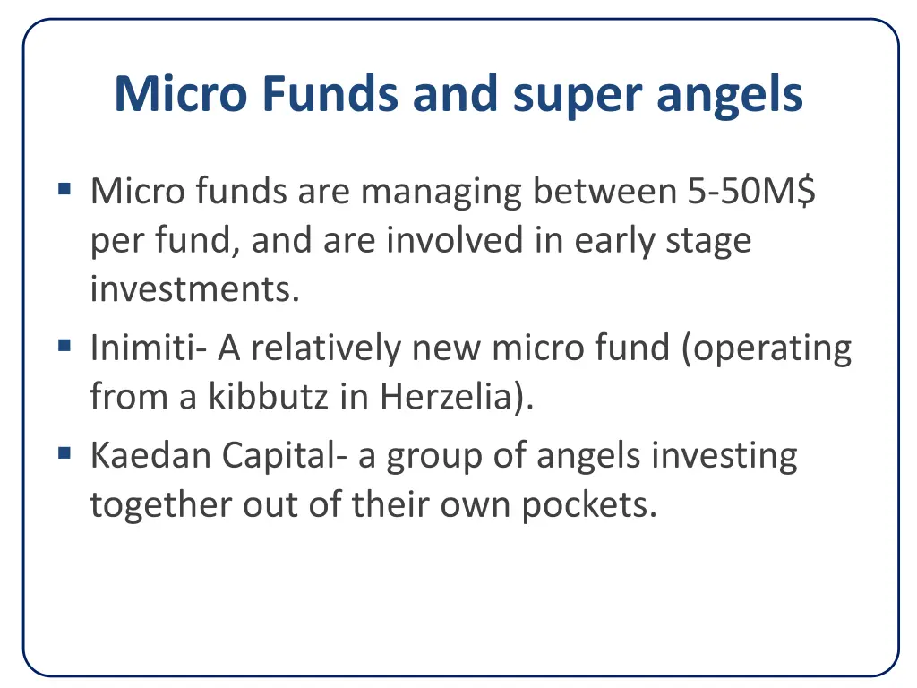 micro funds and super angels