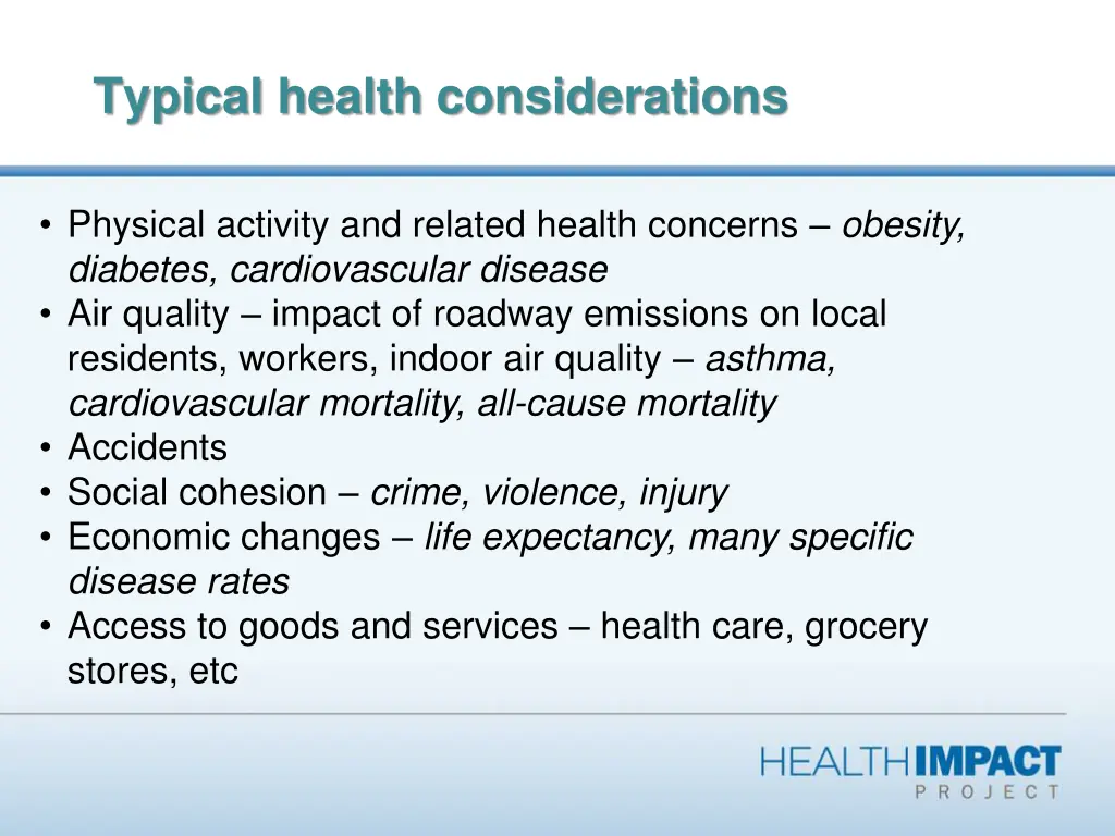 typical health considerations