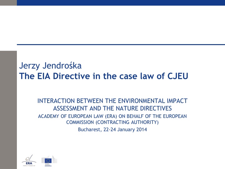 jerzy jendro ka the eia directive in the case