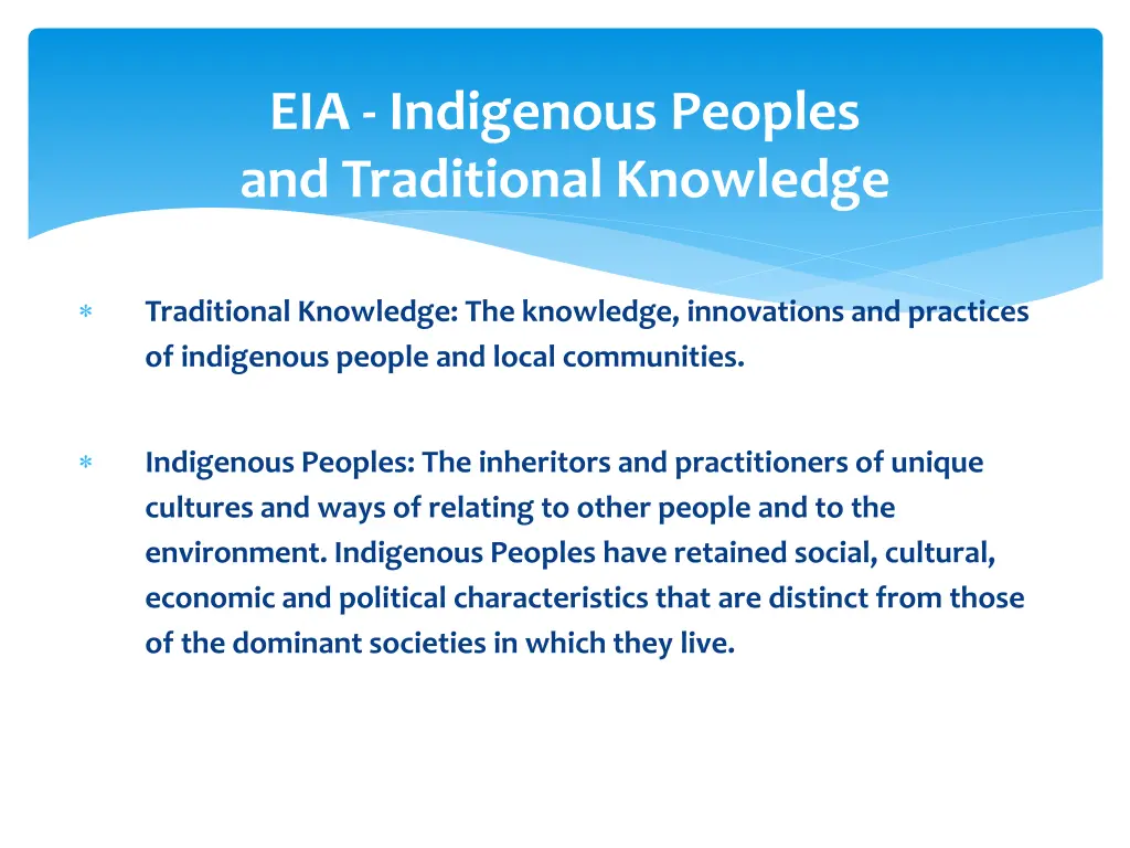 eia indigenous peoples and traditional knowledge