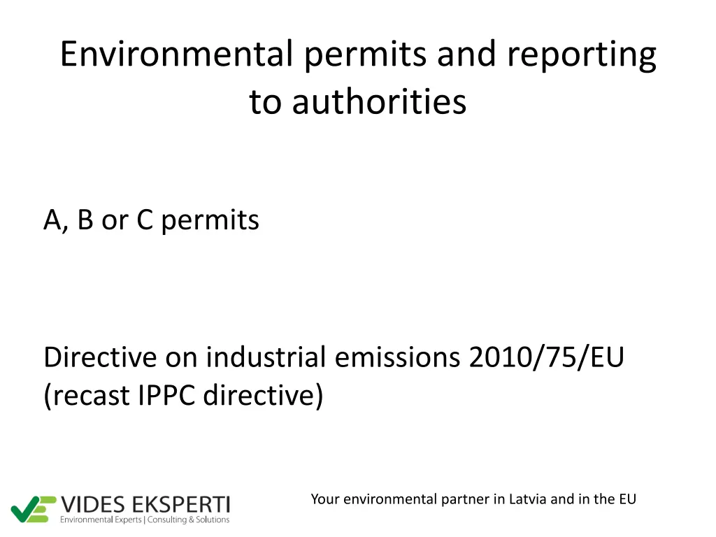 environmental permits and reporting to authorities