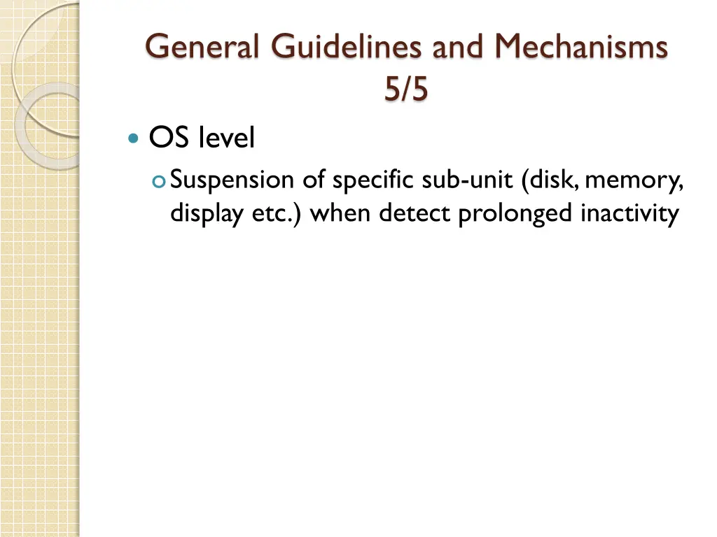 general guidelines and mechanisms 5 5 os level