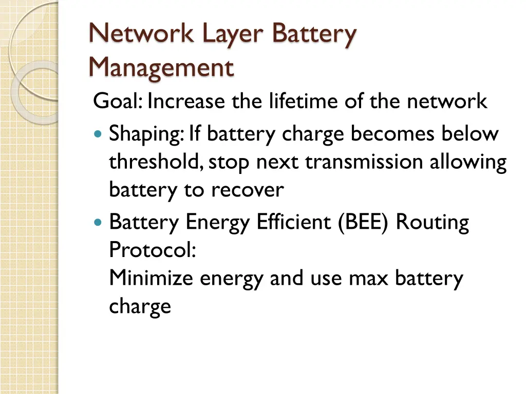 network layer battery management goal increase
