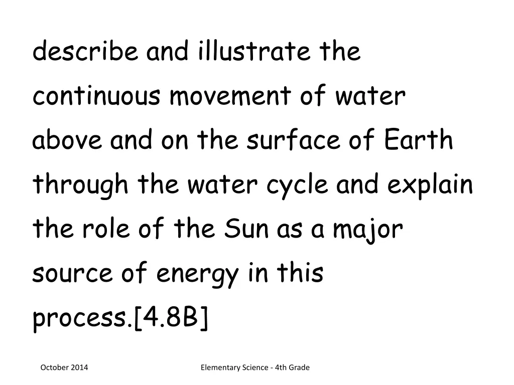 describe and illustrate the continuous movement