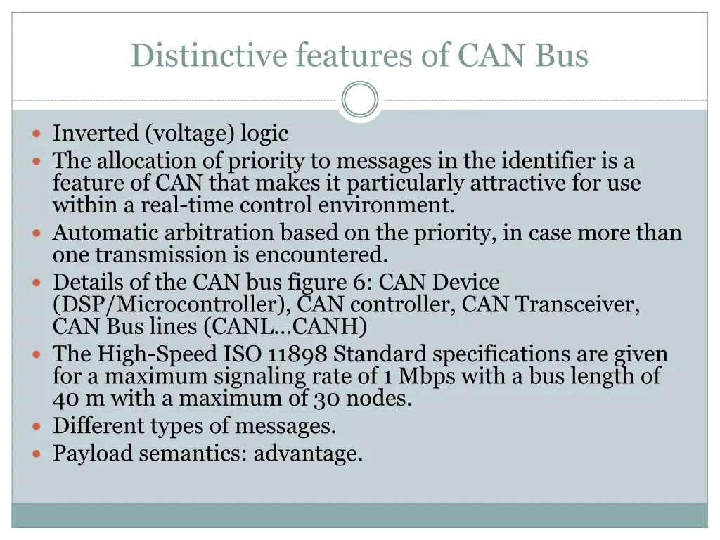 distinctive features of can bus