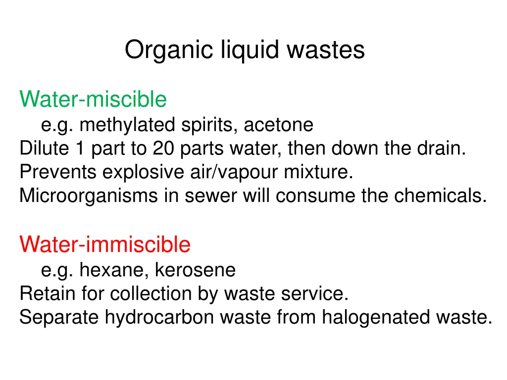 organic liquid wastes