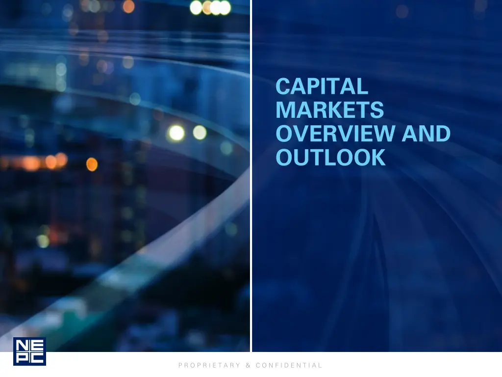 capital markets overview and outlook