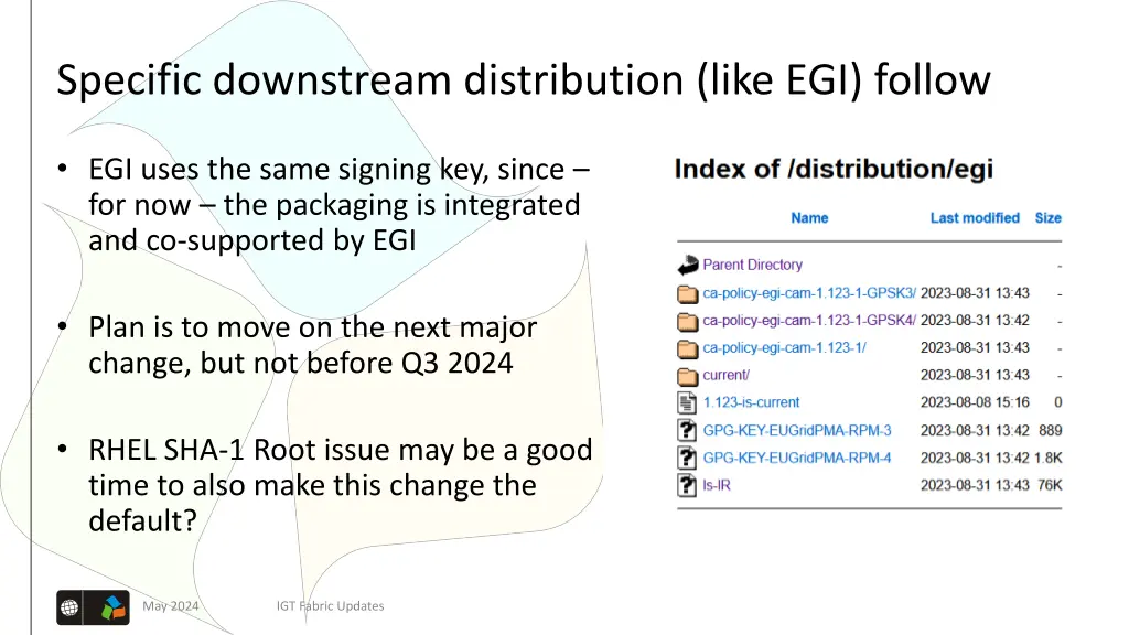 specific downstream distribution like egi follow