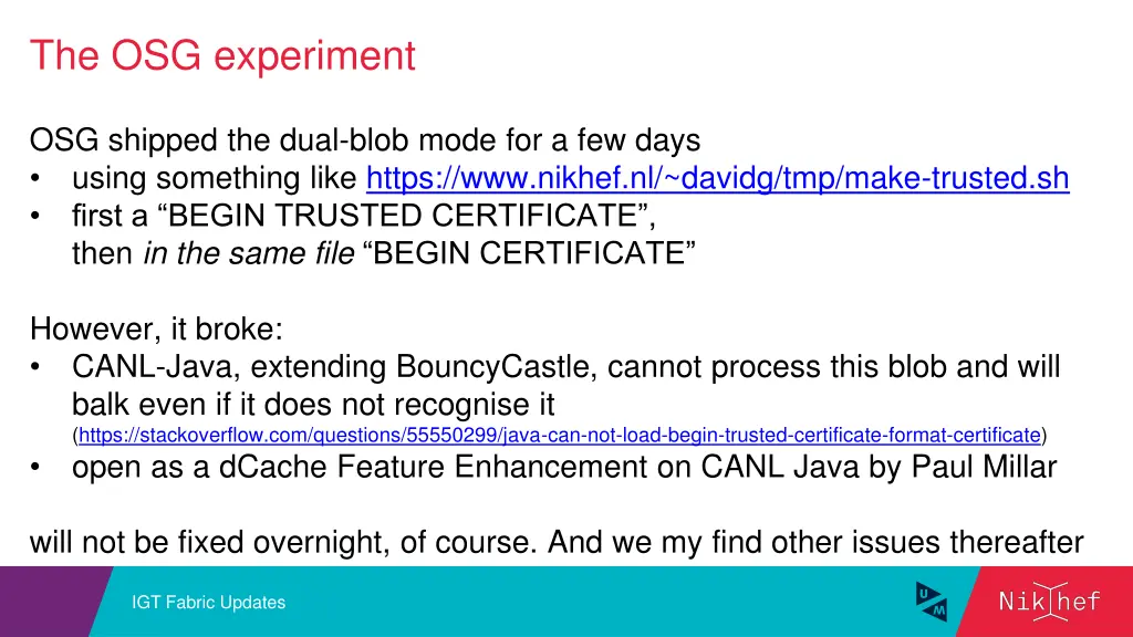 the osg experiment