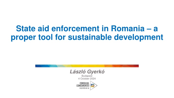 state aid enforcement in romania a proper tool