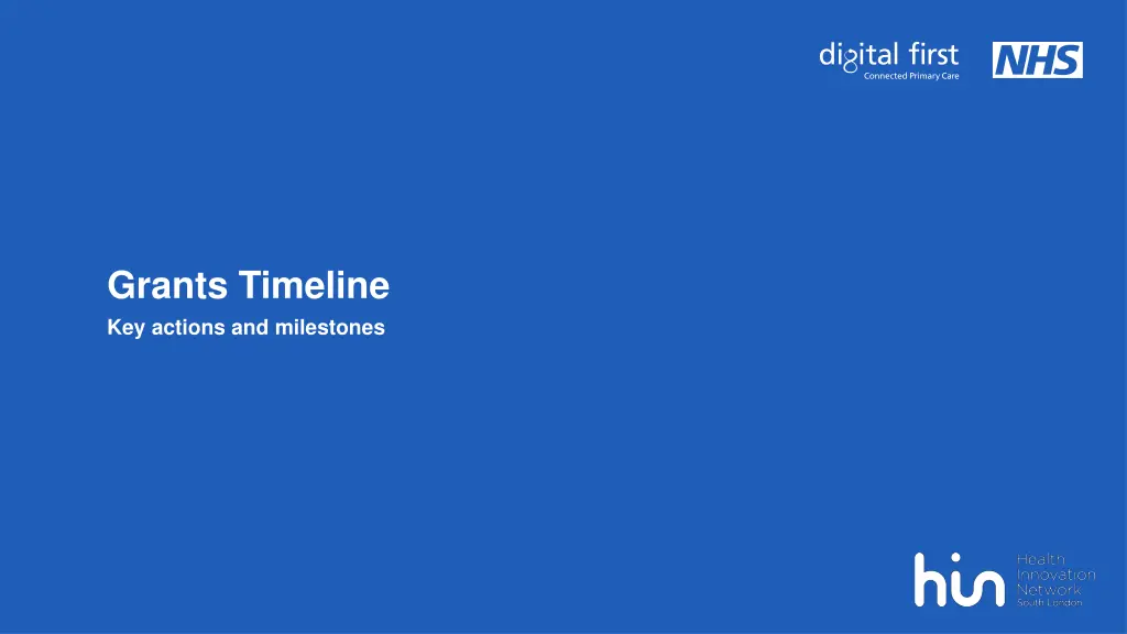 grants timeline key actions and milestones