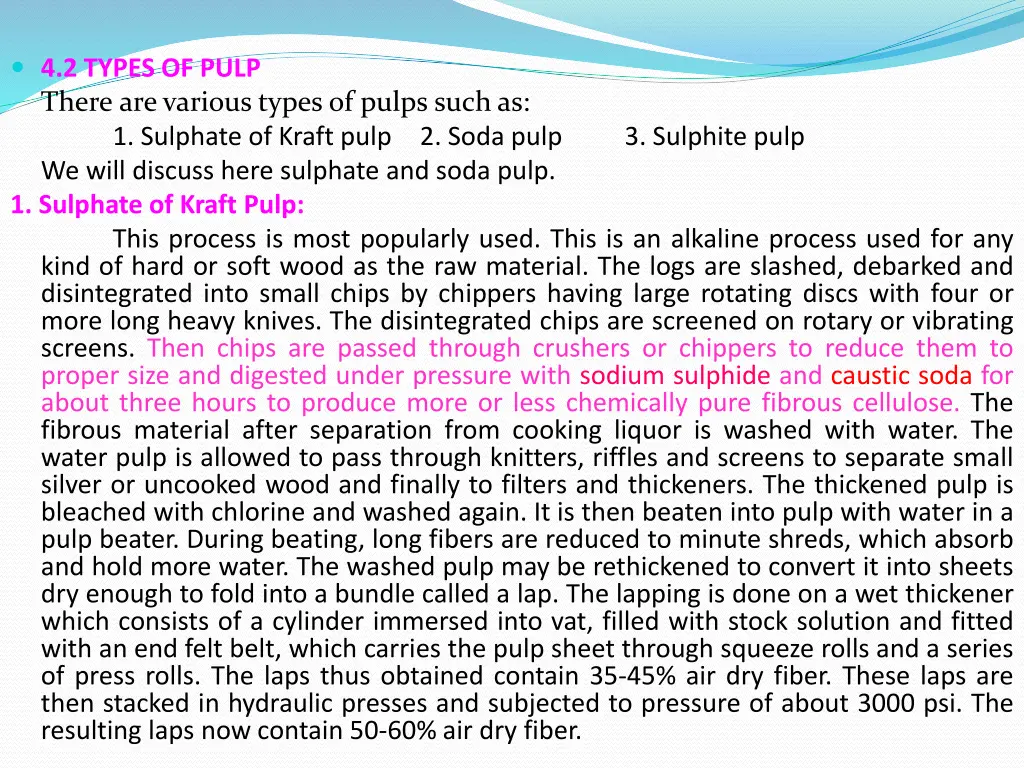4 2 types of pulp there are various types