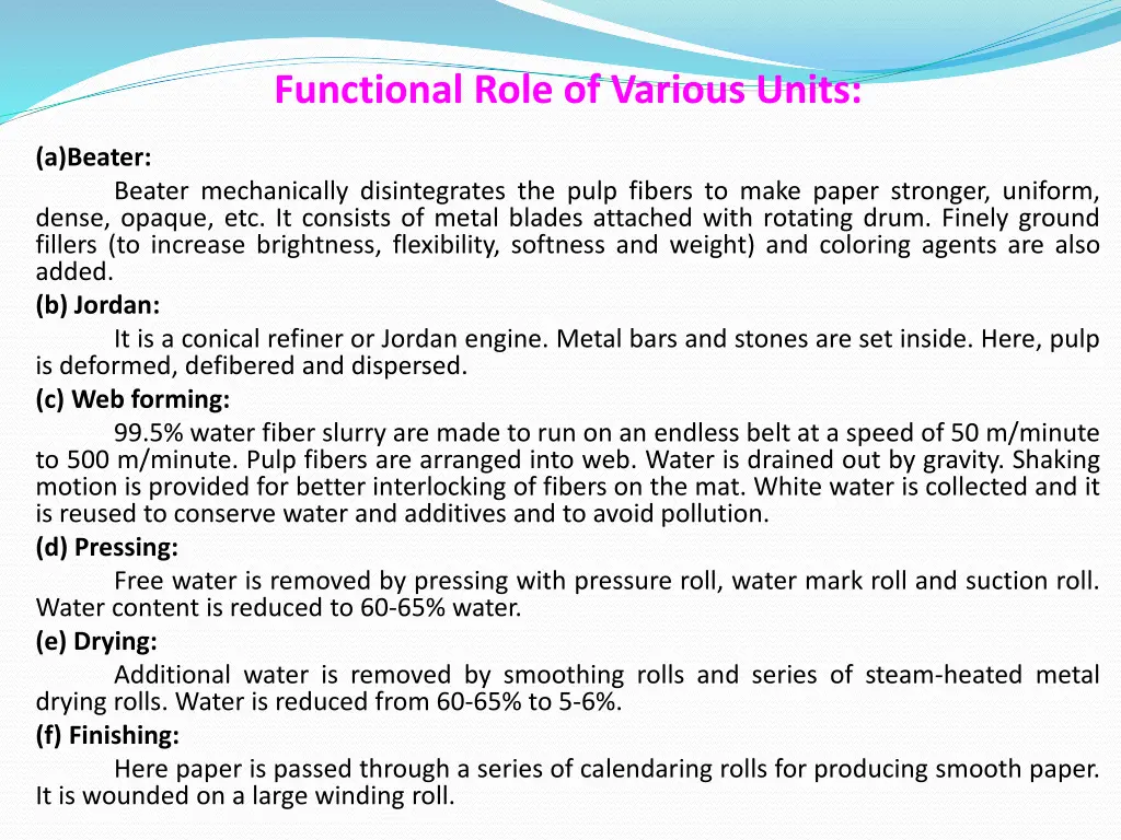 functional role of various units beater