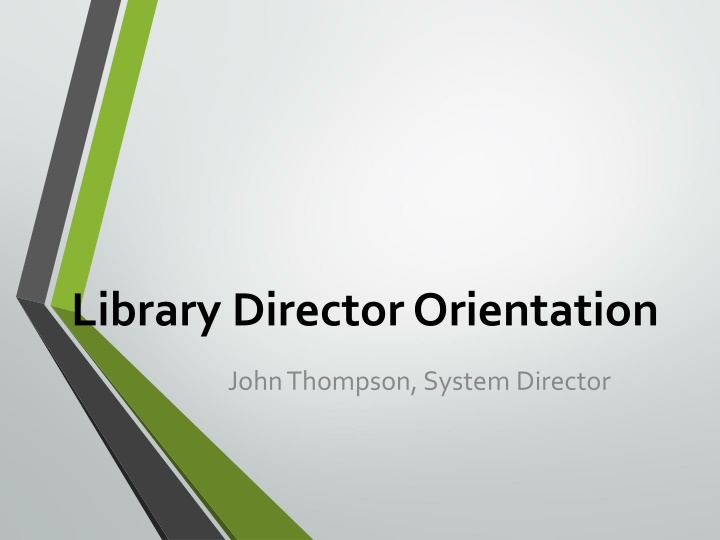library director orientation
