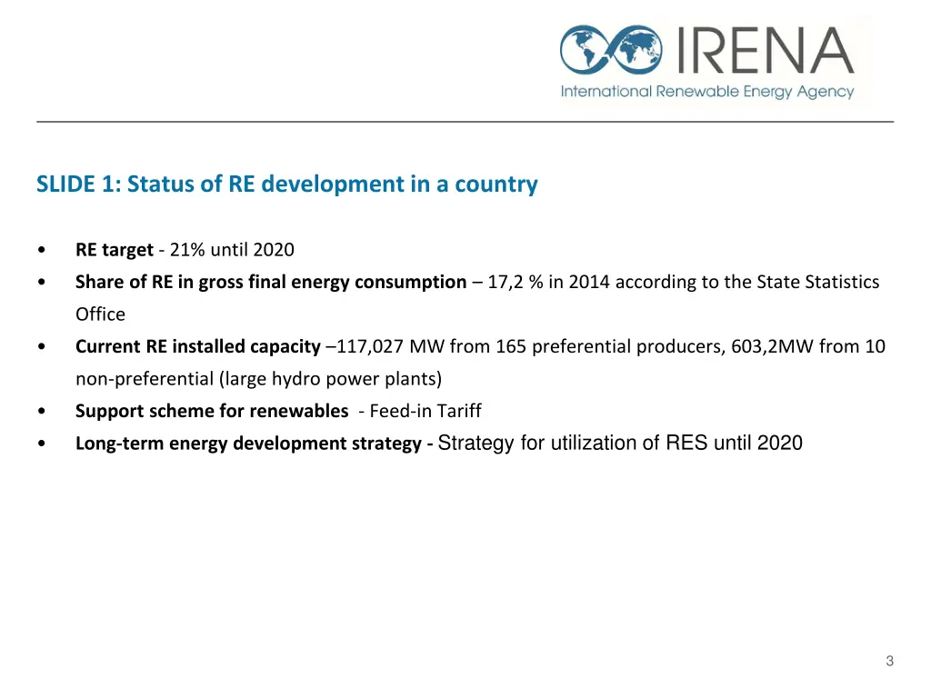 slide 1 status of re development in a country
