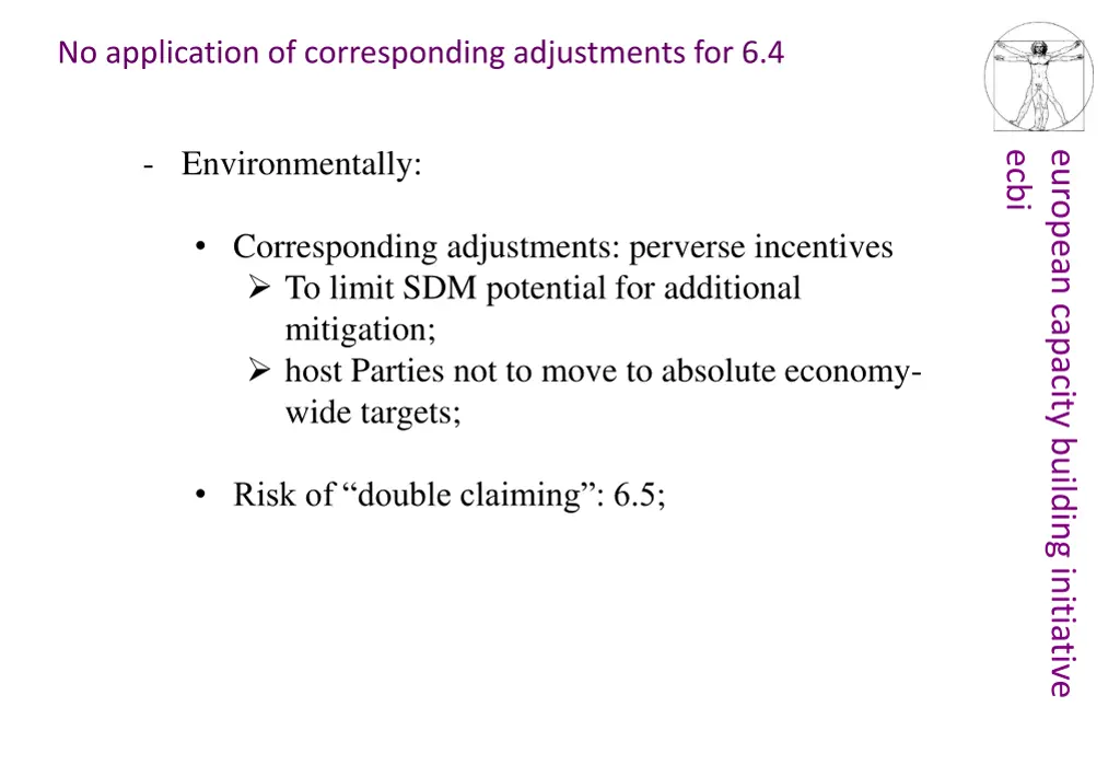 no application of corresponding adjustments 1