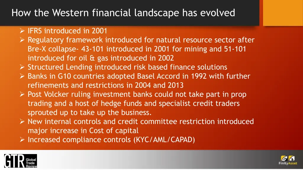 how the western financial landscape has evolved
