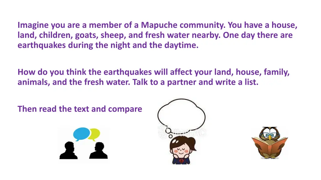 imagine you are a member of a mapuche community