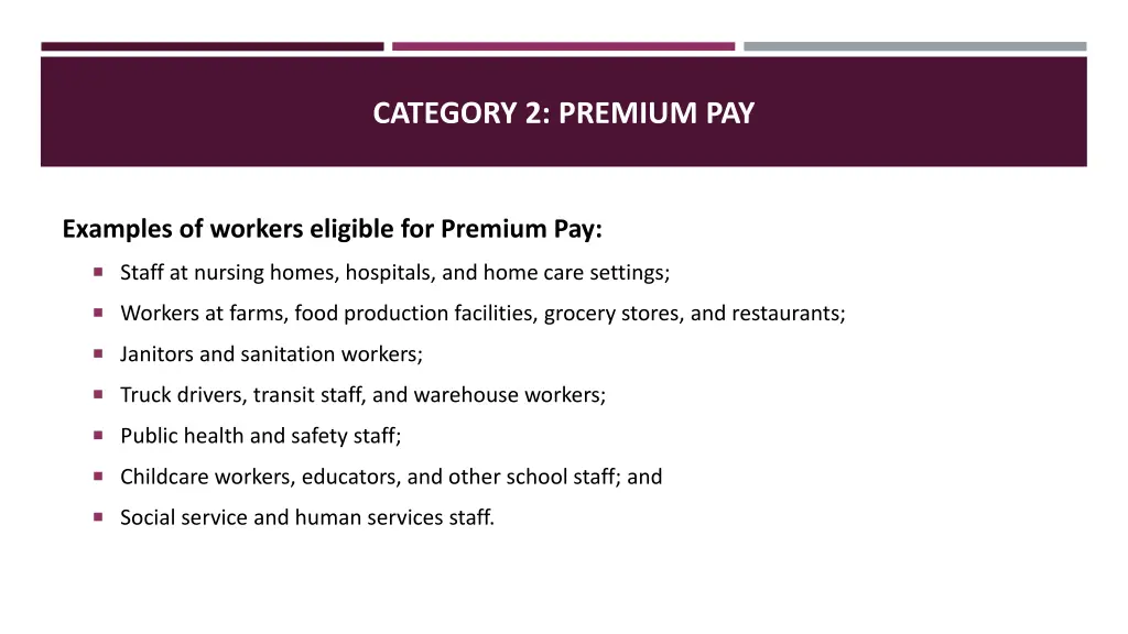 category 2 premium pay 3
