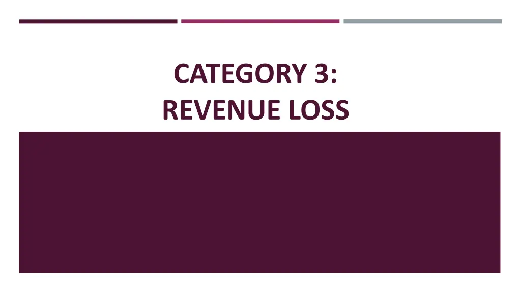 category 3 revenue loss